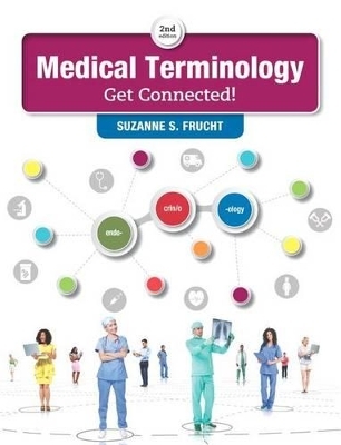 Medical Terminology - Suzanne Frucht