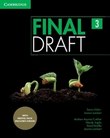 Final Draft Level 3 Student's Book with Digital Pack - Aquino-Cutcher, Andrew; Asplin, Wendy; Bohlke, David; Lambert, Jeanne