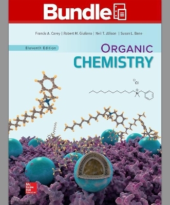 Package: Loose Leaf for Organic Chemistry with Connect Access Card (2 Year) - Francis A Carey