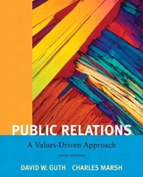 Public Relations - Guth, David W.; Marsh, Charles, Ph.D.