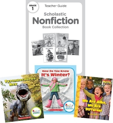 Scholastic Nonfiction Book Collection: Grade 1 -  Scholastic Library Publishing,  Scholastic