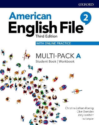 American English File: Level 2: Student Book/Workbook Multi-Pack A with Online Practice - Christina Latham-Koenig, Clive Oxenden, Jerry Lambert, Paul Seligson