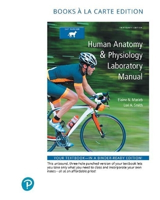 Human Anatomy & Physiology Laboratory Manual, Fetal Pig Version, Books a la Carte Plus Mastering A&p with Pearson Etext -- Access Card Package - Elaine N Marieb, Lori A Smith