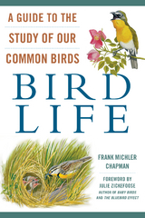 Bird Life -  Frank Michler Chapman