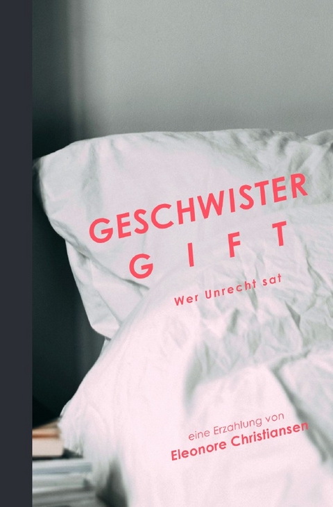 Geschwistergift - Eleonore Christiansen