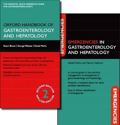 Oxford Handbook of Gastroenterology and Hepatology and Emergencies in Gastroenterology and Hepatology Pack - Stuart Bloom, George Webster, Daniel Marks, Marcus Harbord