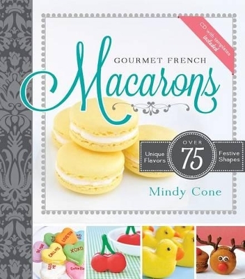 Gourmet French Macarons - Mindy Cone