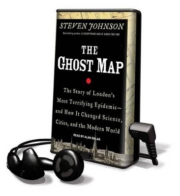 The Ghost Map - Steven Johnson