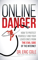 Online Danger -  Eric Cole