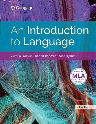 Bundle: An Introduction to Language, 11th + Mindtap English, 1 Term (6 Months) Printed Access Card - Victoria Fromkin, Robert Rodman, Nina Hyams
