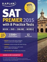 Kaplan SAT Premier 2015 with 8 Practice Tests - Kaplan