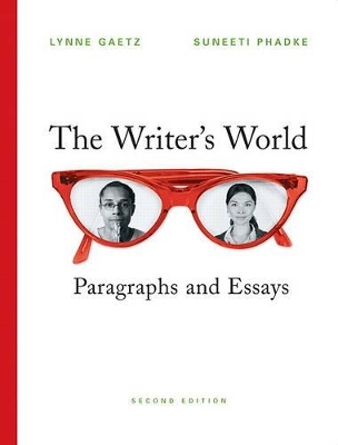 The Writer's World - Lynne Gaetz, Suneeti Phadke