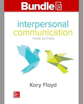 Gen Combo Loose Leaf Interpersonal Communication; Connect Access Card - Dr Kory Floyd