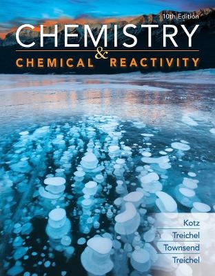 Bundle: Chemistry & Chemical Reactivity, Loose-Leaf Version, 10th + Owlv2 with Mindtap Reader, 1 Term (6 Months) Printed Access Card - John C Kotz, Paul M Treichel, John Townsend, David Treichel