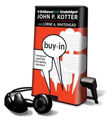 Buy-In - John P Kotter, Lorne A Whitehead