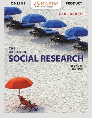 Bundle: The Basics of Social Research, Enhanced Edition, Loose-Leaf Version, 7th + Mindtap Sociology, 1 Term (6 Months) Printed Access Card, Enhanced - Earl R Babbie