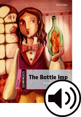 Dominoes: Starter: The Bottle Imp Audio Pack - Robert Louis Stevenson