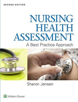 Lippincott Coursepoint for Jensen's Nursing Health Assessment with Print Textbook Package - Sharon Jensen