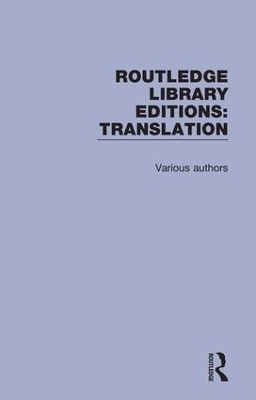 Routledge Library Editions: Translation -  Various authors