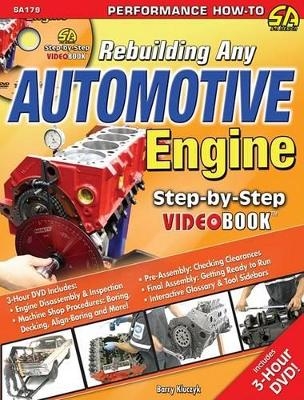 Rebuilding Any Automotive Engine - Barry Kluczyk