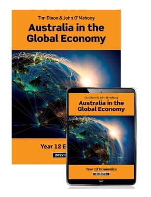 Australia in the Global Economy 2022 Student Book with eBook - Tim Dixon, John O'Mahony
