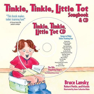 Tinkle, Tinkle, Little Tot - Bruce Lansky, Robert Pottle