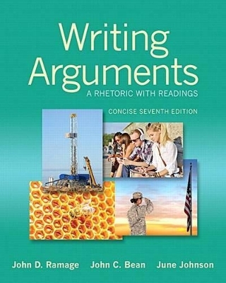 Writing Arguments - John D Ramage, John C Bean, June Johnson