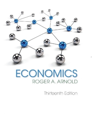 Bundle: Economics, 13th + Mindtap Economics, 2 Terms (12 Months) Printed Access Card - Roger A Arnold