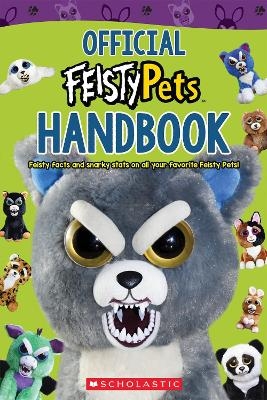 Official Handbook (Feisty Pets) -  Scholastic