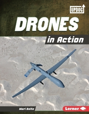 Drones in Action - Mari Bolte