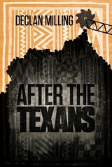 After The Texans - Declan Milling