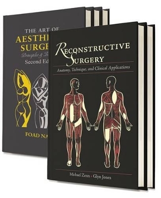 Reconstructive Surgery: Anatomy, Technique, and Clinical Applications & The Art of Aesthetic Surgery: Principles and Techniques, Second Edition - Two Volume Set - MD Zenn  Michael R., MD Jones  Glyn