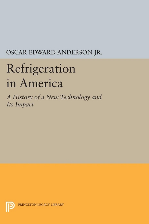 Refrigeration in America - Oscar Edward Anderson