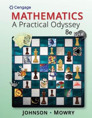 Bundle: Mathematics: A Practical Odyssey, 8th + Webassign Printed Access Card for Johnson/Mowry's Mathematics: A Practical Odyssey, 8th Edition, Single-Term - David B Johnson, Thomas A Mowry