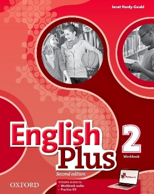 English Plus: Level 2: Workbook with access to Practice Kit - Ben Wetz, Diana Pye