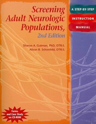 Screening Adult Neurologic Populations - Sharon A. Gutman, Alison B. Schonfeld