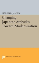 Changing Japanese Attitudes Toward Modernization - 