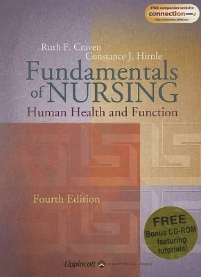 Fundamentals of Nursing - Ruth F. Craven, Constance J. Hirnle