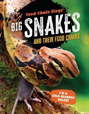Big Snakes - Katherine Eason