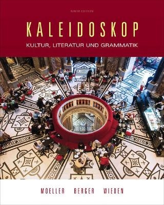 Bundle: Kaleidoskop, 9th + Student Activities Manual - Jack Moeller, Simone Berger, Anja Wieden