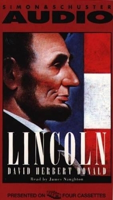 Lincoln - David Herbert Donald, James Naughton