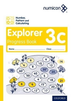 Numicon: Number, Pattern and Calculating 3 Explorer Progress Book C (Pack of 30) - Ruth Atkinson, Jayne Campling, Romey Tacon, TONY WING