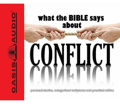 What the Bible Says about Conflict