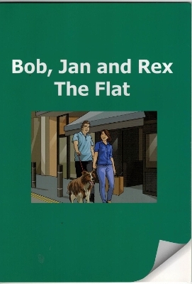 Bob, Jan and Rex, The Flat