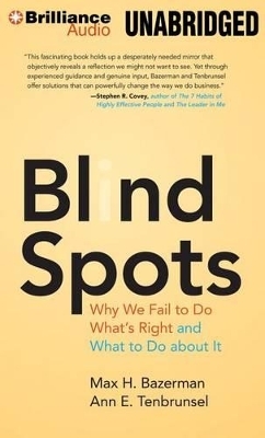 Blind Spots - Max H. Bazerman, Ann E. Tenbrunsel