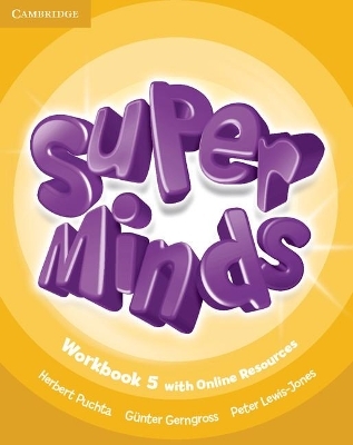 Super Minds Level 5 Workbook with Online Resources - Herbert Puchta, Günter Gerngross, Peter Lewis-Jones