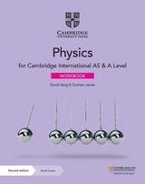 Cambridge International AS & A Level Physics Workbook with Digital Access (2 Years) - Sang, David; Jones, Graham