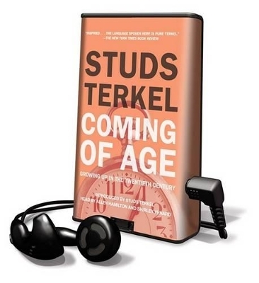 Coming of Age - Studs Terkel