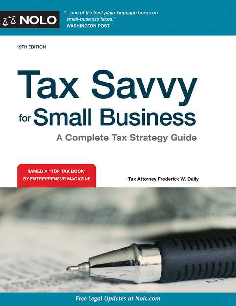 Tax Savvy for Small Business - Frederick W. Daily, Jeffrey A Quinn