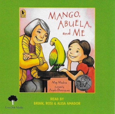 Mango, Abuela and Me (1 Paperback/1 CD) - Meg Medina